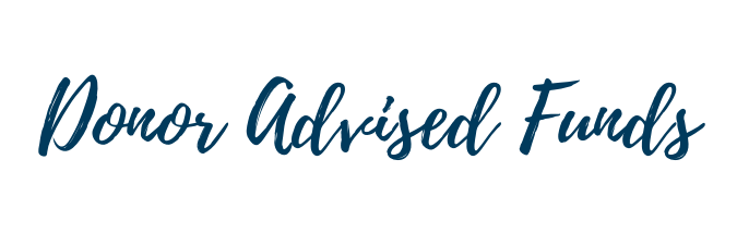 Donor Advised Funds